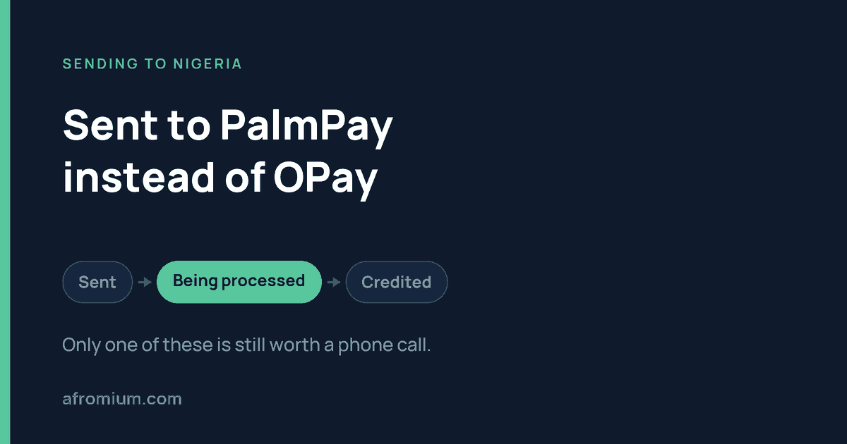 I sent money to PalmPay instead of OPay — what now?